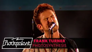 Frank Turner – Photosynthesis | Rockpalast | 2010