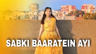 Sabki Baaratein Aayi | Dance Cover | New song 2022 | Wedding Choreography | Spinxo Khushi