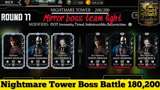 Nightmare Tower Bosses Battle 200 & 180 Fight + Reward | Nightmare Mirror Team Gameplay | MK Mobile