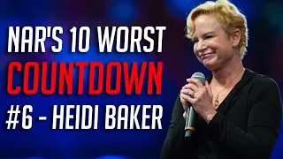 10 Worst NAR Leaders - #6 Heidi Baker