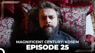 Magnificent Century: Kosem Episode 25 (Long Version)