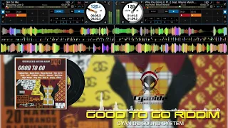 GOOD TO GO RIDDIM MIX #cyanidesoundsystem #dancehall #2000s #Goodtogo #riddim #reggae #doncorleon