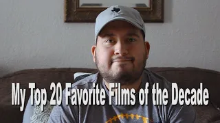 My Top 20 Favorite Films of the Decade