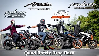 Bajaj Pulsar N250 Vs KTM Duke 250 Vs TVS Apache 200 4V Vs Pulsar RS200 | Drag Race | Quad Battle