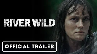 River Wild - Official Trailer (2023) Leighton Meester, Adam Brody, Taran Killam