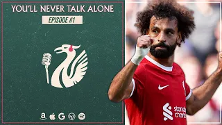 Amazing Start to the Season! Transfer Window Success? Szoboszlai Impact! | You'll Never Talk Alone