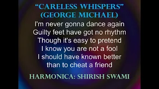 “Careless Whisper“(George Michael)