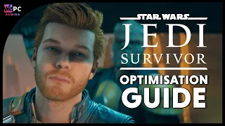 Optimisation Guide | Star Wars: Jedi Survivor