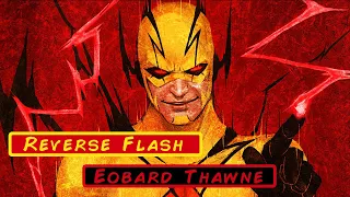 Wer ist Eobard Thawne? | Wer ist der Reverse Flash ? | Professor Zoom | Meine Flash Reise