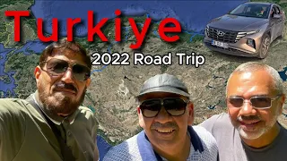 Turkiye Road Trip 2022