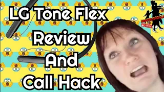 LG Tone Flex Review and Call Hack Mombierella