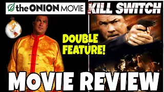 The Onion Movie / Kill Switch (2008) - Steven Seagal - Comedic Movie Review