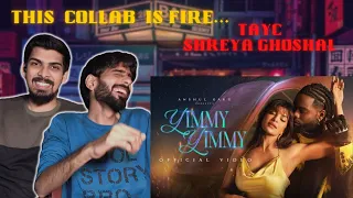 Yimmy Yimmy - Tayc | Shreya Ghoshal | Jacqueline Fernandez | Reaction by Thebrotherhood |