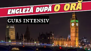 Vorbeste Engleză după o ORĂ! Curs Intensiv pentru începători