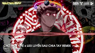 NONSTOP VINAHOUSE 2024 | LƯU LUYẾN SAU CHIA TAY REMIX 2024 | EM CÓ QUEN NGƯỜI NÀO CHƯA REMIX TIKTOK