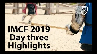 IMCF 2019 medieval fight world championship day 3 highlights