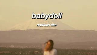 babydoll - dominic fike | lyrics