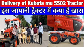 Delivery of Kubota mu 5502 Tractor | Kubota tractor | Sidhu Mehraj