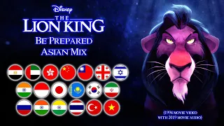 The Lion King (2019) | Be Prepared {Asian Mix}