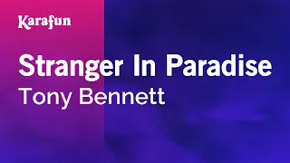 Stranger in Paradise - Tony Bennett | Karaoke Version | KaraFun
