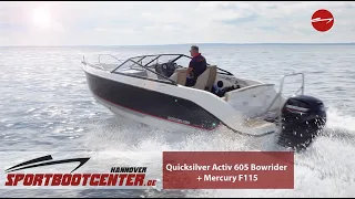 Quicksilver 605 Bowrider mit Mercury F115