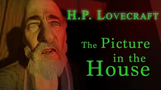 The Picture in the House [H.P. LOVECRAFT ANIMATED FILM]