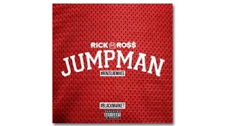 Rick Ross - Jumpman (Remix)