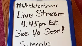 Judymae Collins #whatsfodinner  is going live!