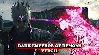 DARK EMPEROR VERGIL SUPER SKIN! Unlimited Sin Devil Trigger [KING OF DEMONS] - Devil May Cry 5 Mods