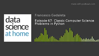 Episode 67: Classic Computer Science Problems in Python