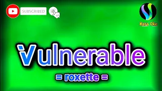 Vulnerable | Roxette #kara_oke_cover #karaoke