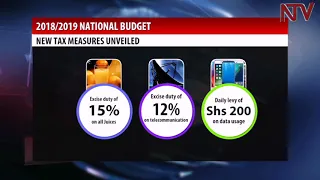 The taxes Ugandans will have to pay in the new financial year