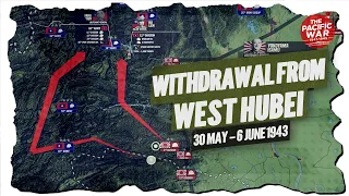 Withdrawal from West Hubei - Pacific War #80 DOCUMENTARY