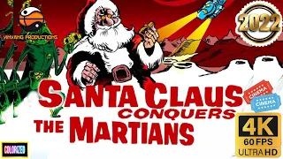 Santa Claus Conquers The Martians (1964) (Colorized,4K,60FPS) Cult Classic (2022 Edition)