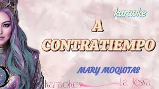 A CONTRATIEMPO MARY BOQUITAS KARAOKE