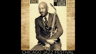 EDDIE "CLEANHEAD" VINSON (1982) Chicago Jazz Fest | Jazz | Live Concert | Jazz Festival | Full Album