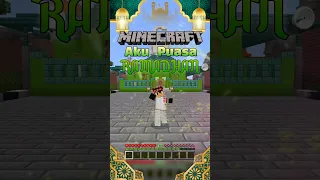 Minecraft, Tapi Aku PUASA RAMADHAN 🕌