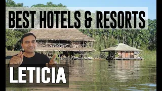 Best Hotels and Resorts in Leticia, Colombia