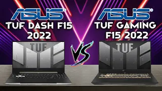 Asus Tuf Dash F15 2022 Vs Asus Tuf Gaming F15 2022: These Are The Best Budget Gaming Laptop Today!