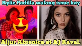 Kylie Padilla walang issue kahit makipag-date sa iba si Aljur Abrenica.