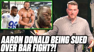 Pat McAfee Reacts To Aaron Donald Being Sued From Bar Fight In Pittsburgh