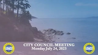 City of Anacortes - City Council Meeting (7/24/23)