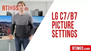 LG C7/B7 OLED Picture Settings - RTINGS.com