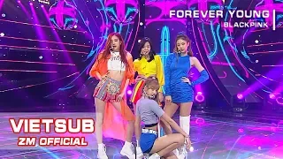 [Vietsub + Kara] BLACKPINK - Forever Young (Inkigayo Live)