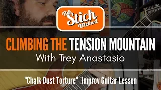 In The Mind of Trey Anastasio: Chalk Dust Torture Guitar Lesson