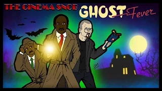 Ghost Fever - The Cinema Snob