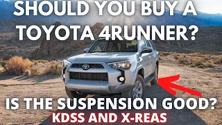 Should you buy a Toyota 4runner? Is the suspension good?