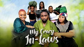 MY CRAZY IN-LAWS - UZOR ARUKWE, SHARON ROTIMI, KANYIN, JUDE CHUKWUKA