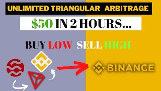 Master This Unlimited Triangular Arbitrage On Binance and Make $50 In 2Hours