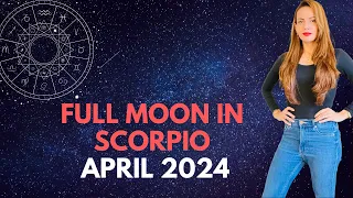 Full Moon In Scorpio April 2024 I Realm Of Astrology